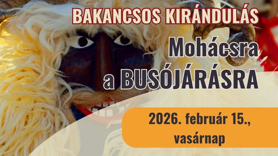 Bakancsos kirándulás Mohácsra 2026.