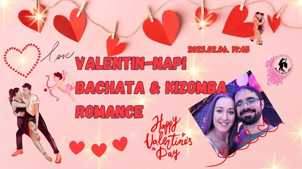 💖🌹 VALENTIN-NAPI BACHATA & KIZOMBA ROMANCE 🌹💖