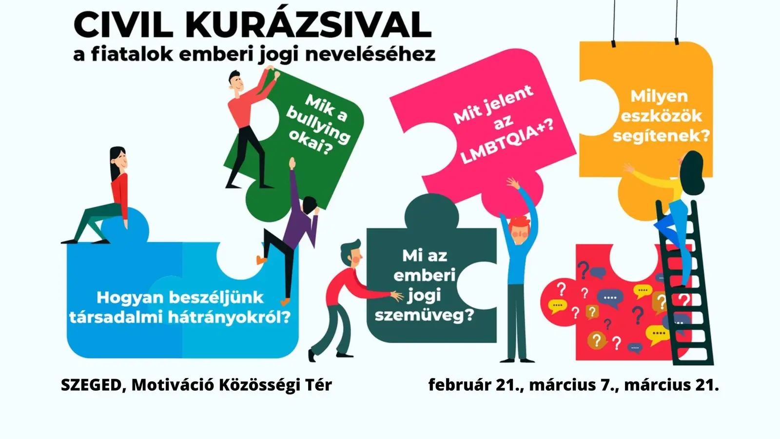 Civilian Kurázsival for the education of young people in human rights