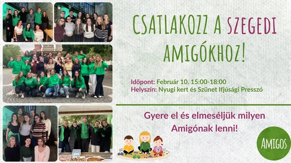 Kíváncsi vagy milyen szegedi Amigónak lenni? - Elmeséljük!