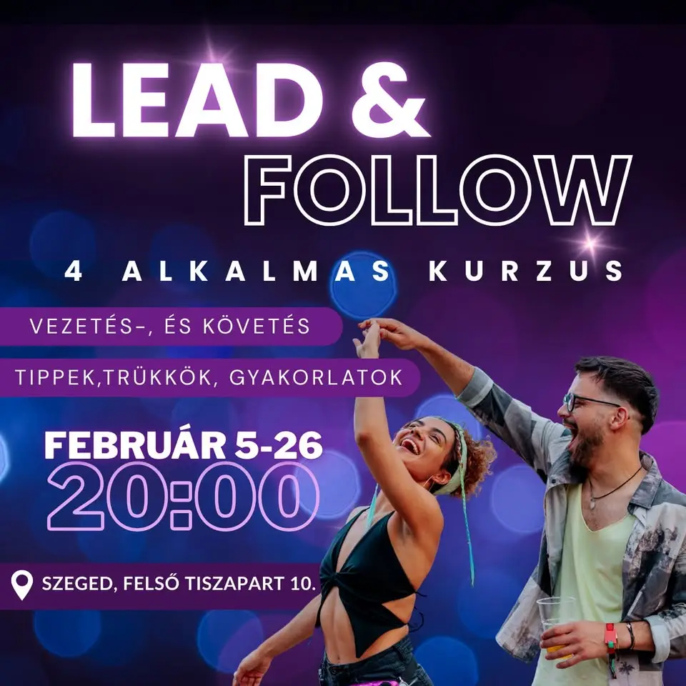Lead & Follow Partnerwork - 4 alkalmas vezetéstechnikai kurzus