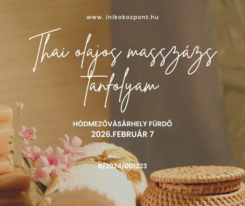 Tečaj tajlandske masaže ulja Hódmezővávásárhely