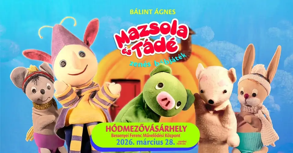 MAZOLA and TÁDÉ - Hódmezővásárhely