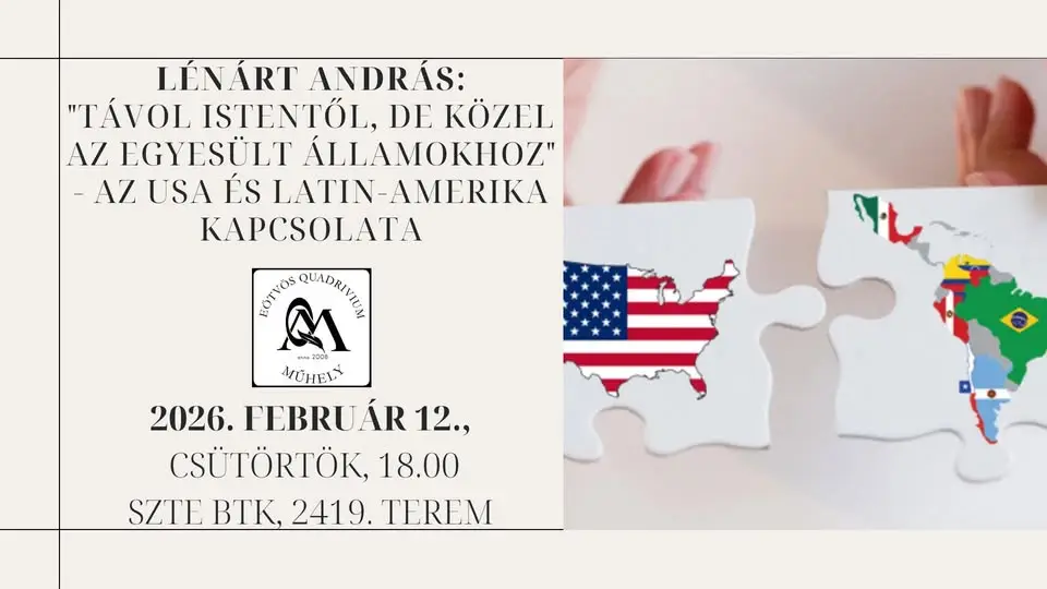 Lénárt András: "Távol Istentől, de közel az Egyesült Államokhoz." Az USA és Latin-Amerika kapcsolata