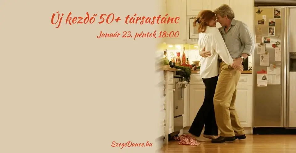 Új kezdő 50+ társastánc tanfolyam a SzegeDance Tánciskolában