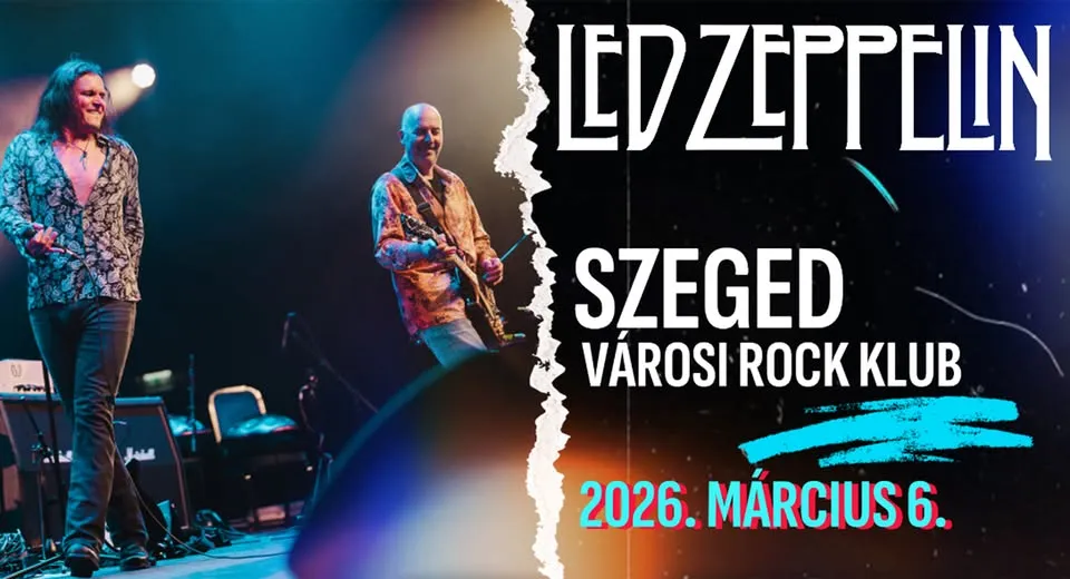 Lead Zeppelin // Szeged, Városi Rock Klub