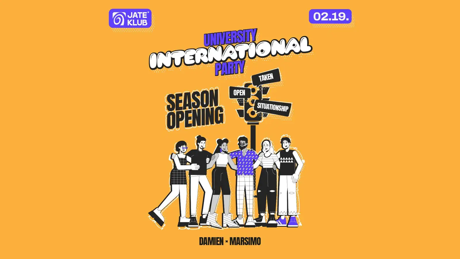University International Party ✘ Season Opening // Damien ✘ Marsimo @JATE Klub